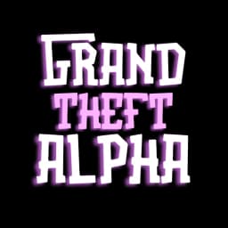 Grand Theft Alpha